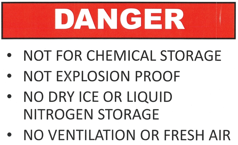 DANGER Not for Chemical Storage