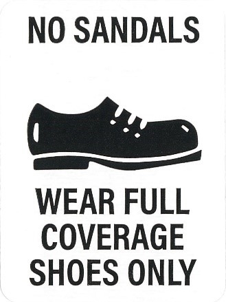 No Sandals Wear Full Coverage Shoes Only